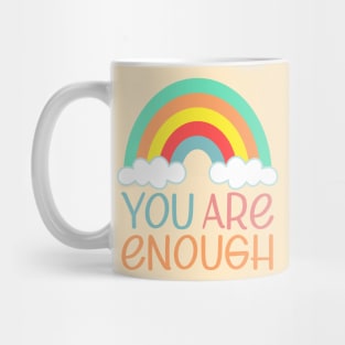 You Are Enough | Self Worth Quote Mug